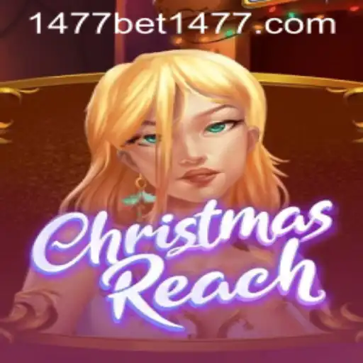 Discover the Magic of ChristmasReach: A Unique Gaming Adventure with 1477bet PH Login