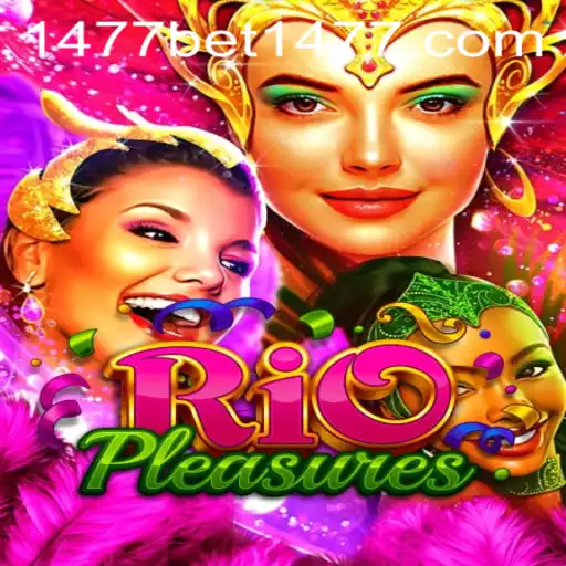 Explore the Vibrant World of RioPleasures and the 1477bet PH Login Experience